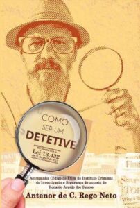 COMO SER UM DETETIVE